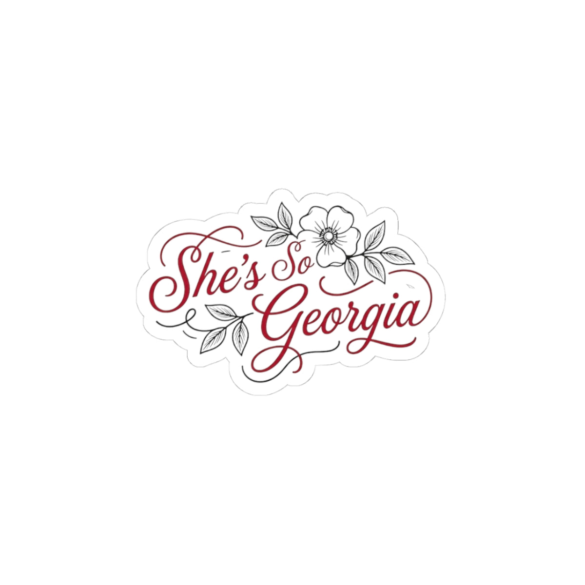 She's So Georgia Kiss-Cut Sticker — Floral Script Laptop Decal